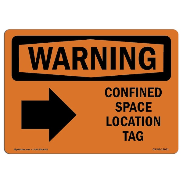 OSHA WARNING Sign, Confined Space Location Tag W/ Symbol, 18in X 12in Decal, 18" W, 12" H, Landscape